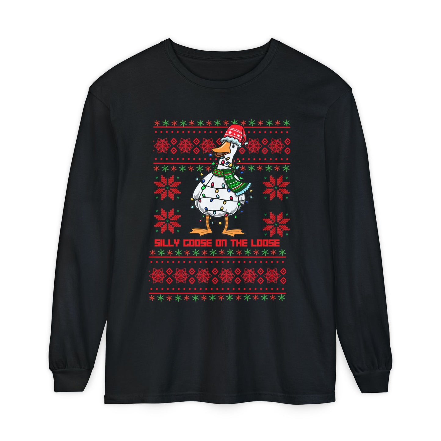 Christmas Silly Goose Long Sleeve T-Shirt