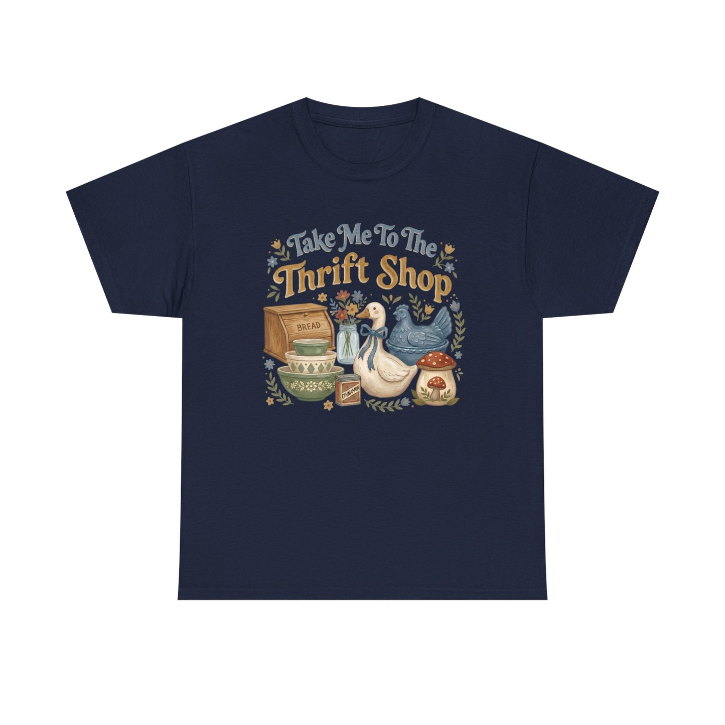 Take Me To The Thrift Shop T-Shirt — Vintage Thrift Shopping Graphic Tee