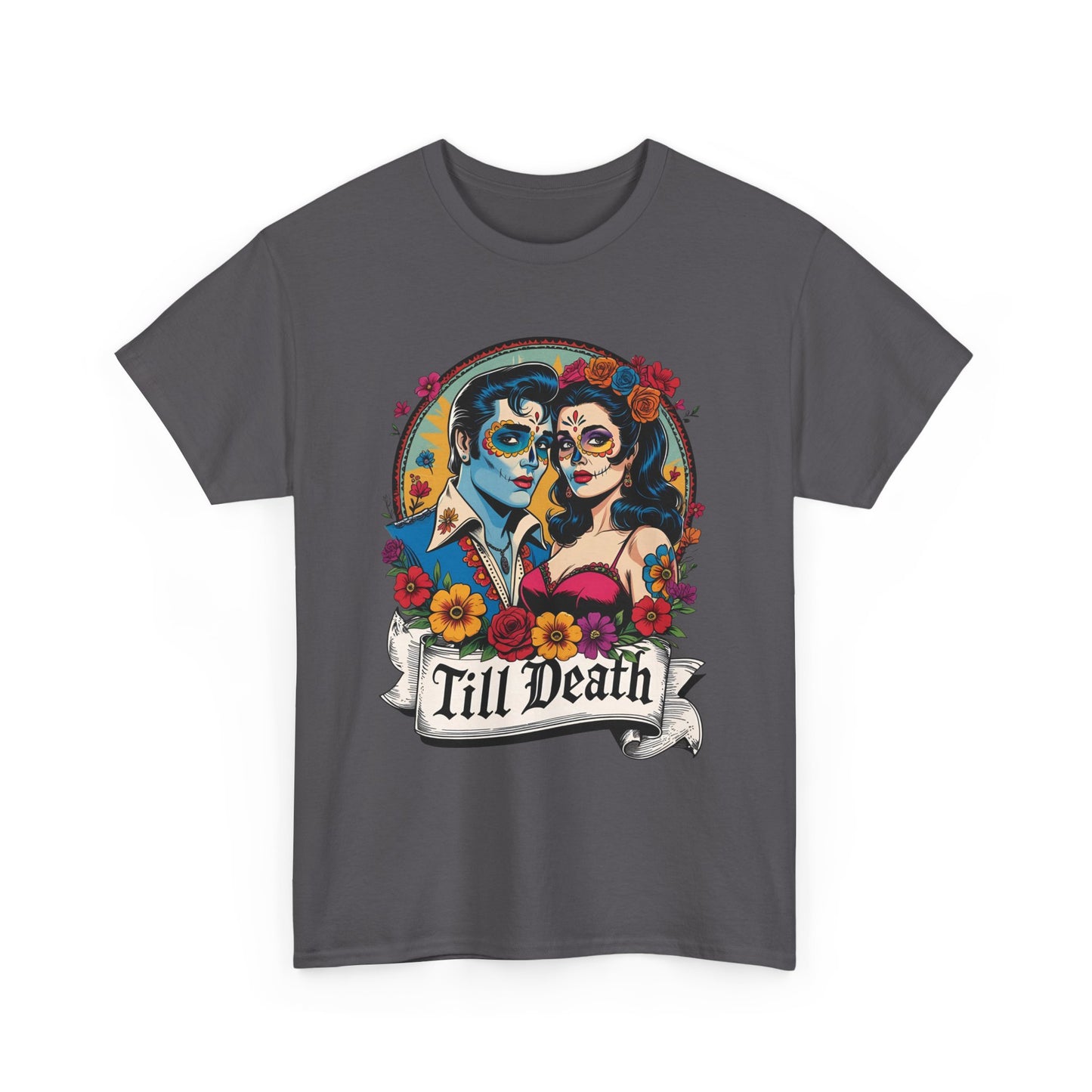 Till Death Unisex Heavy Cotton Tee, Casual Graphic T-Shirt, Gothic Style Shirt, Couples Gift, Halloween Apparel, Everyday Wear