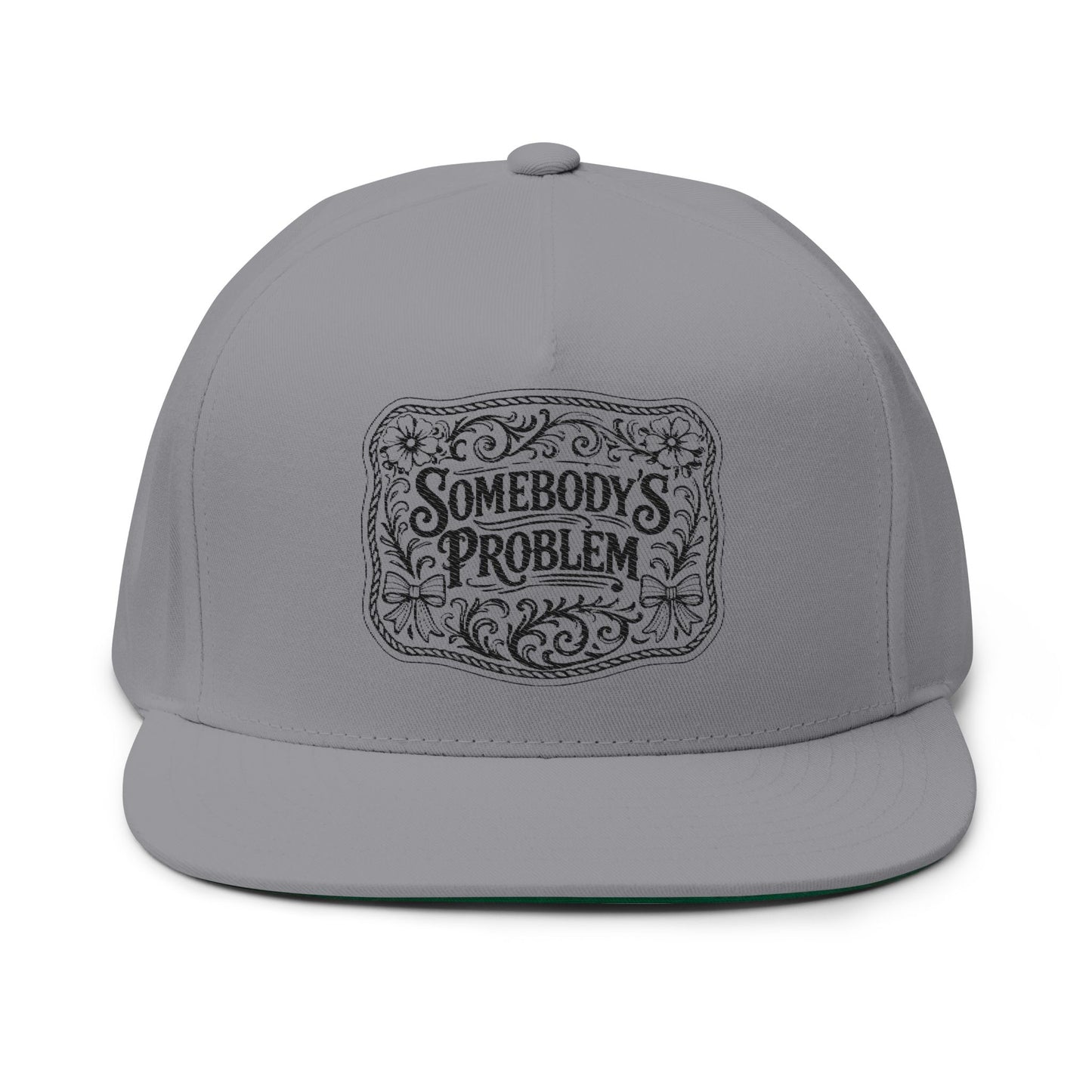 Somebody's Problem Embroidered Flat Bill Cap — Vintage Western Statement Hat