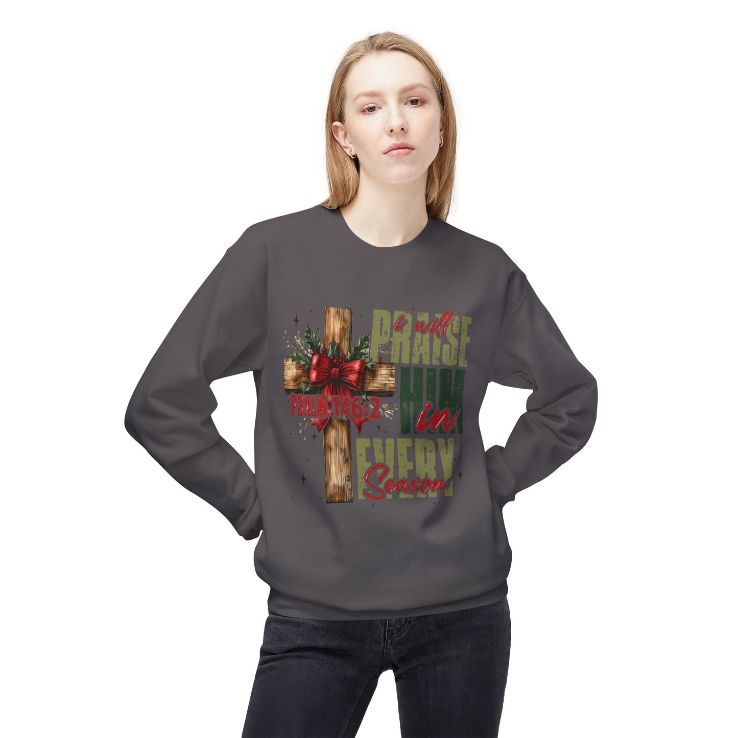 Christmas Praise Him Sweatshirt