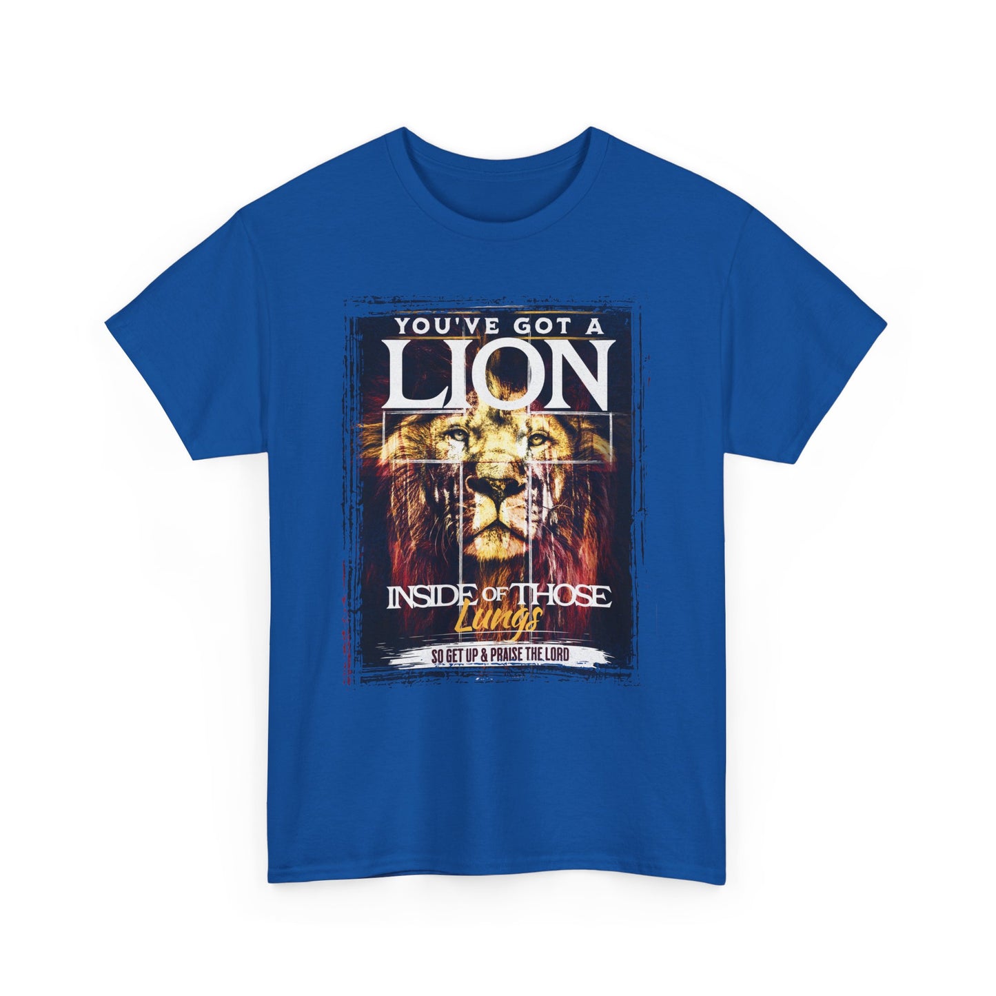 Lion Inside Graphic Tee – “You’ve Got a Lion Inside Those Lungs” Inspirational Animal T‑Shirt