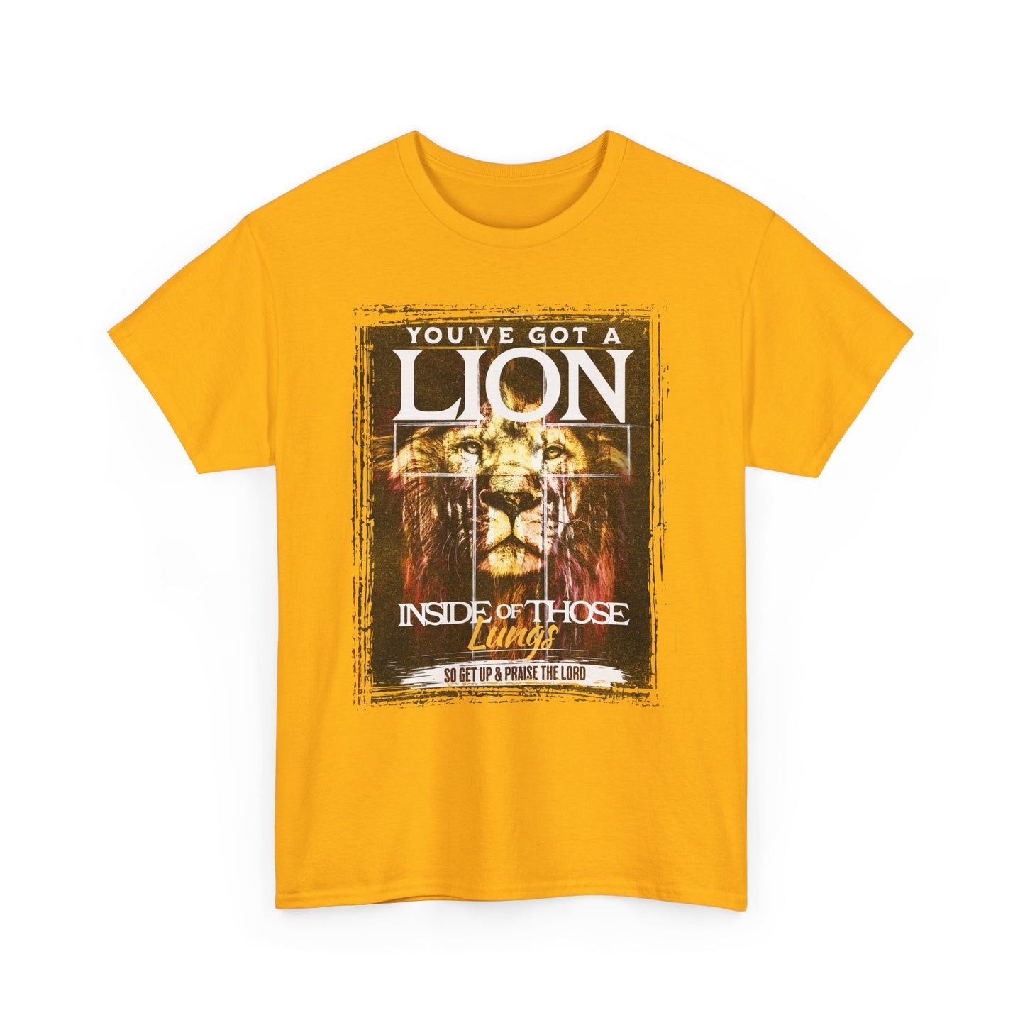 Lion Inside Graphic Tee – “You’ve Got a Lion Inside Those Lungs” Inspirational Animal T‑Shirt