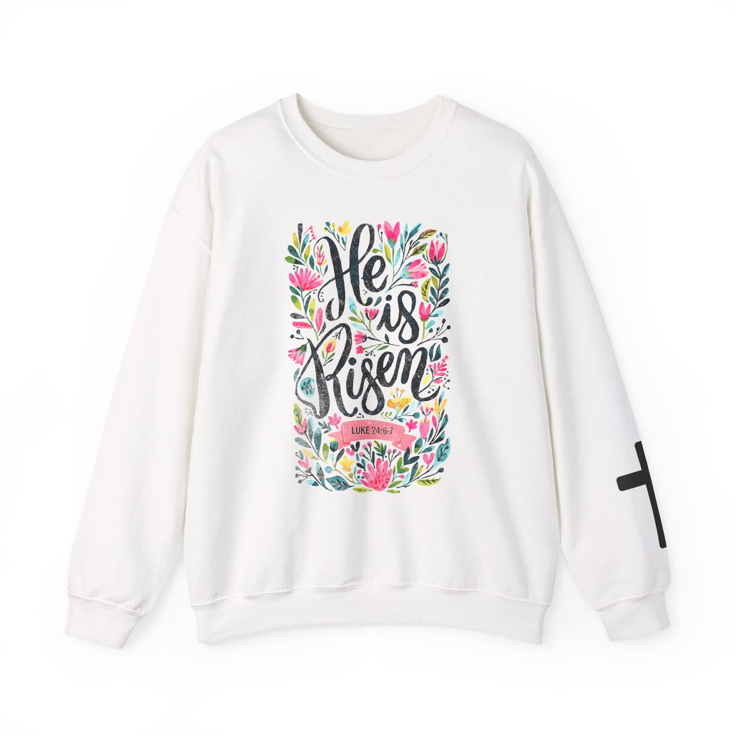 Easter Crewneck Sweatshirt — "He is Risen" Floral Christian Pullover