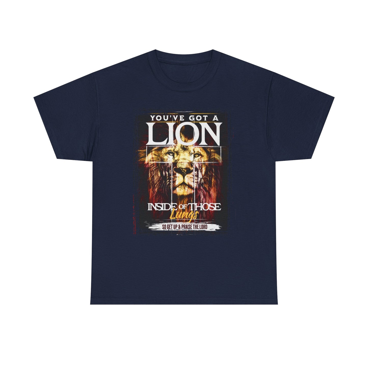 Lion Inside Graphic Tee – “You’ve Got a Lion Inside Those Lungs” Inspirational Animal T‑Shirt