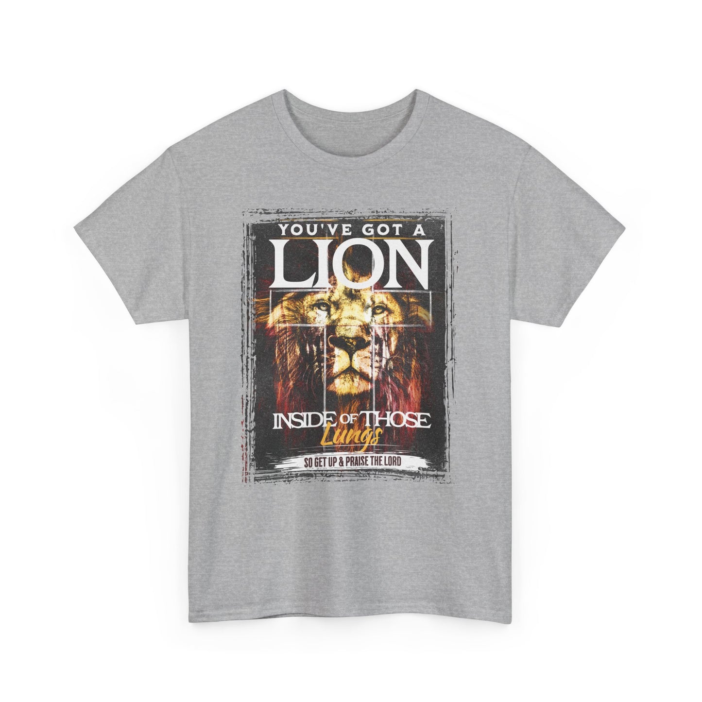 Lion Inside Graphic Tee – “You’ve Got a Lion Inside Those Lungs” Inspirational Animal T‑Shirt