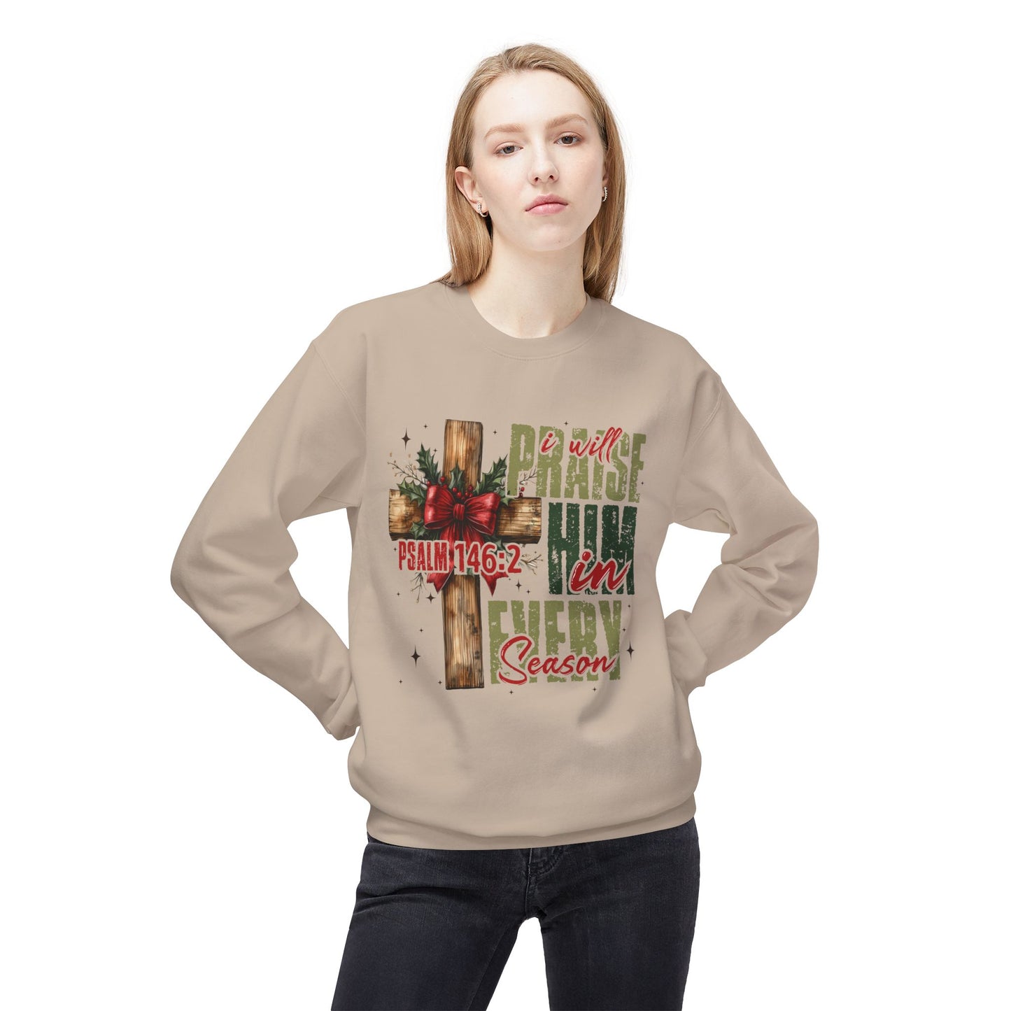 Christmas Praise Him Sweatshirt