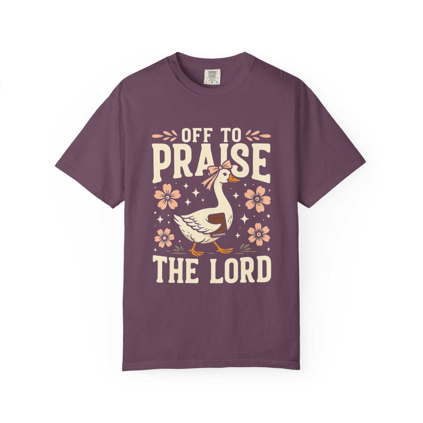 Off to Praise the Lord T-Shirt — Christian Duck Floral Graphic Tee