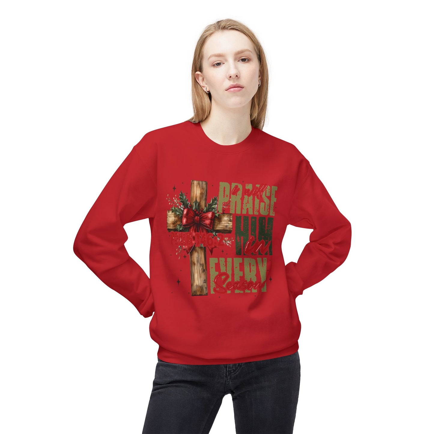 Christmas Praise Him Sweatshirt