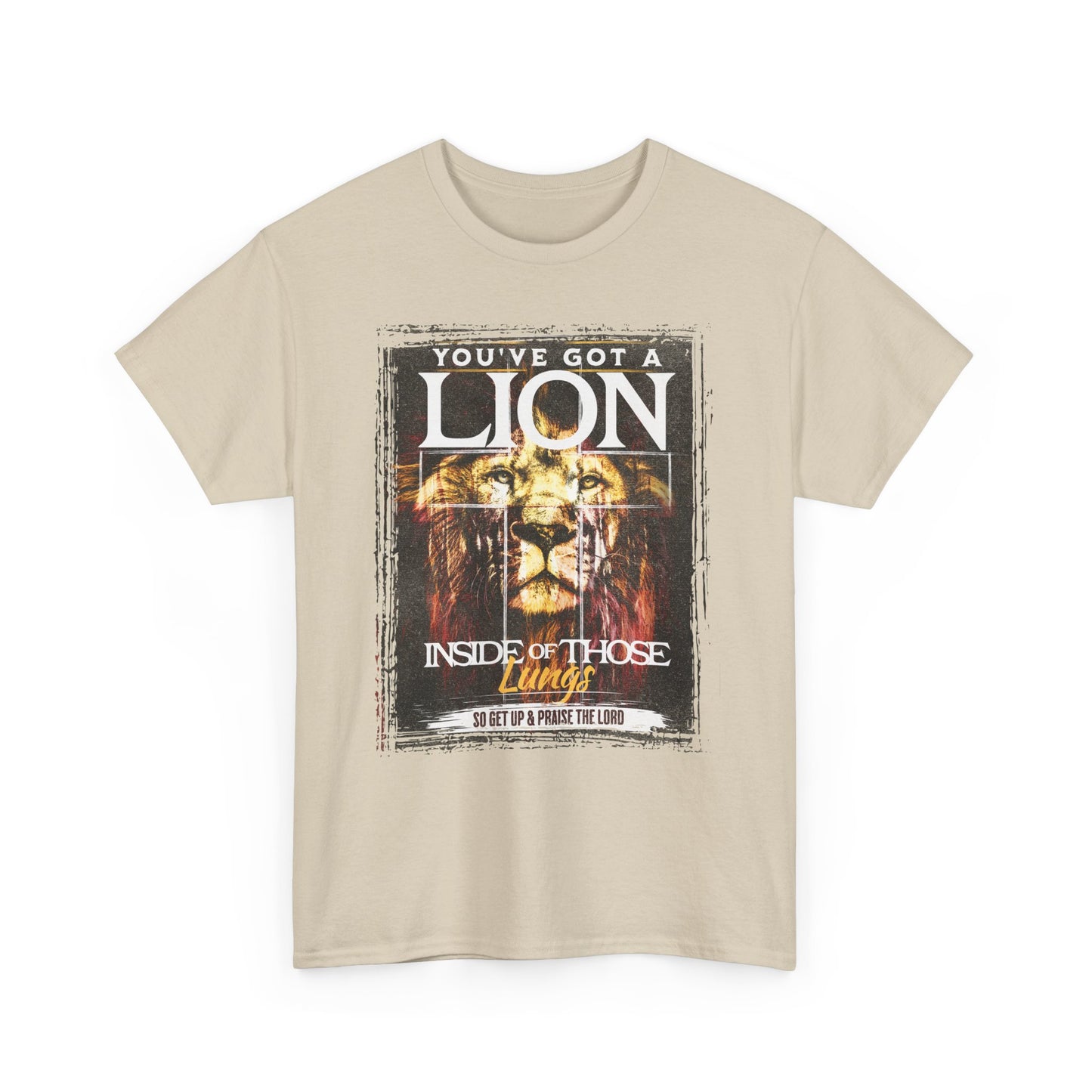 Lion Inside Graphic Tee – “You’ve Got a Lion Inside Those Lungs” Inspirational Animal T‑Shirt