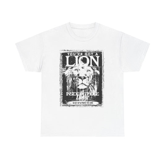 Lion Inside T-Shirt — "You’ve Got a Lion Inside of Me" Motivational Tee