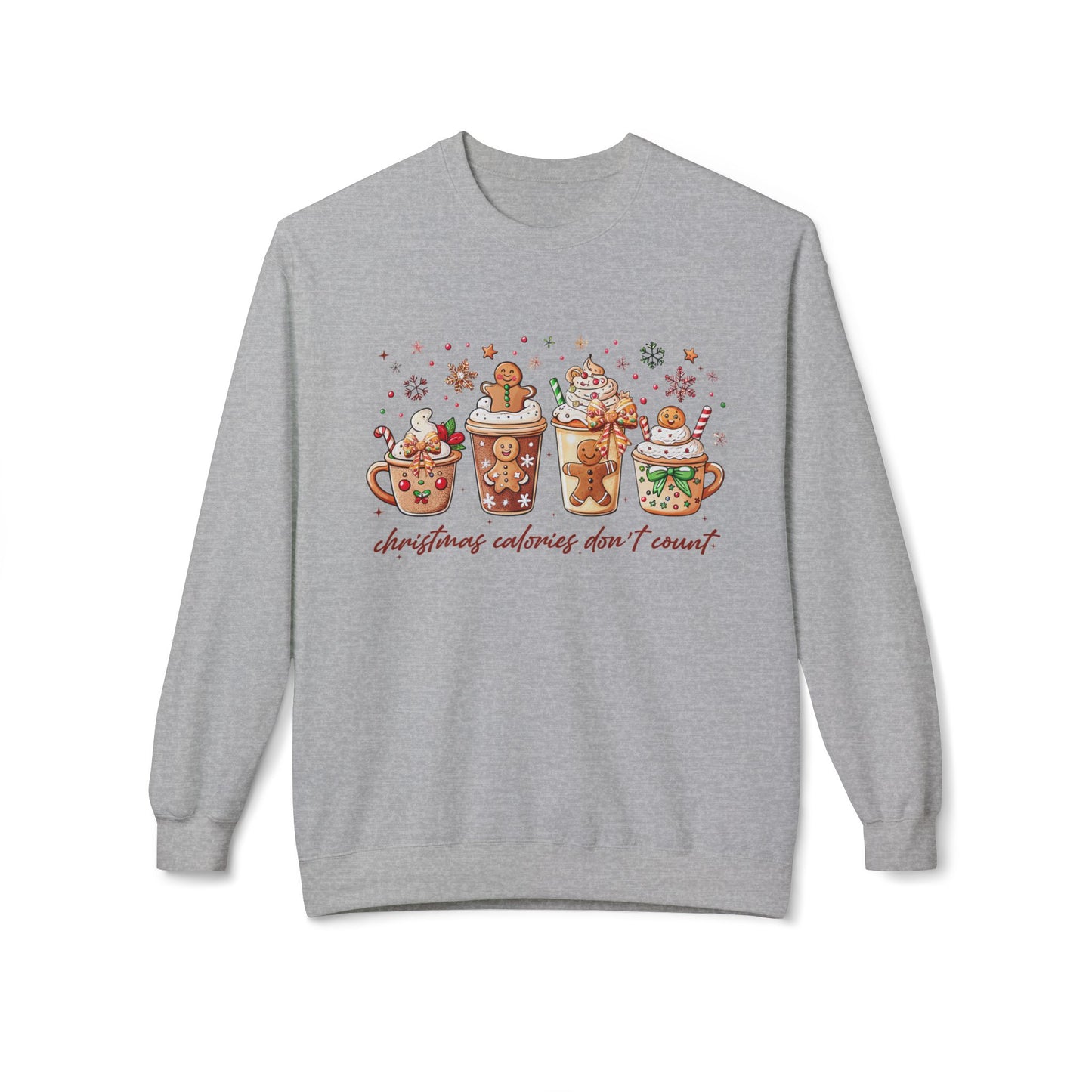 Christmas Calories Don't Count Sweatshirt