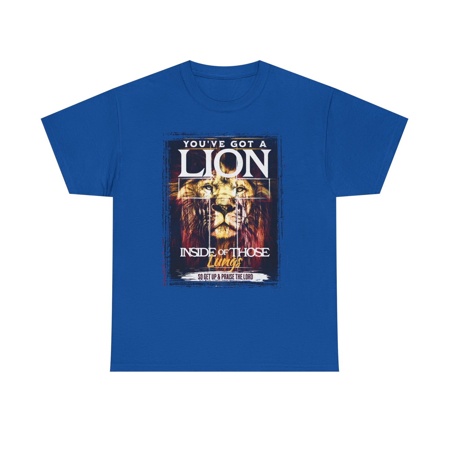 Lion Inside Graphic Tee – “You’ve Got a Lion Inside Those Lungs” Inspirational Animal T‑Shirt