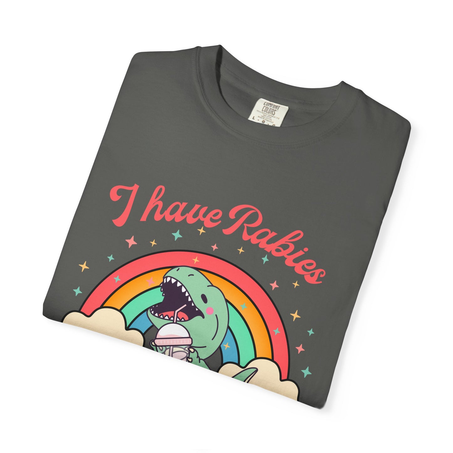 I Have Rabies Dinosaur T-Shirt — Cute Rainbow Dino Holding Vaccine Shot