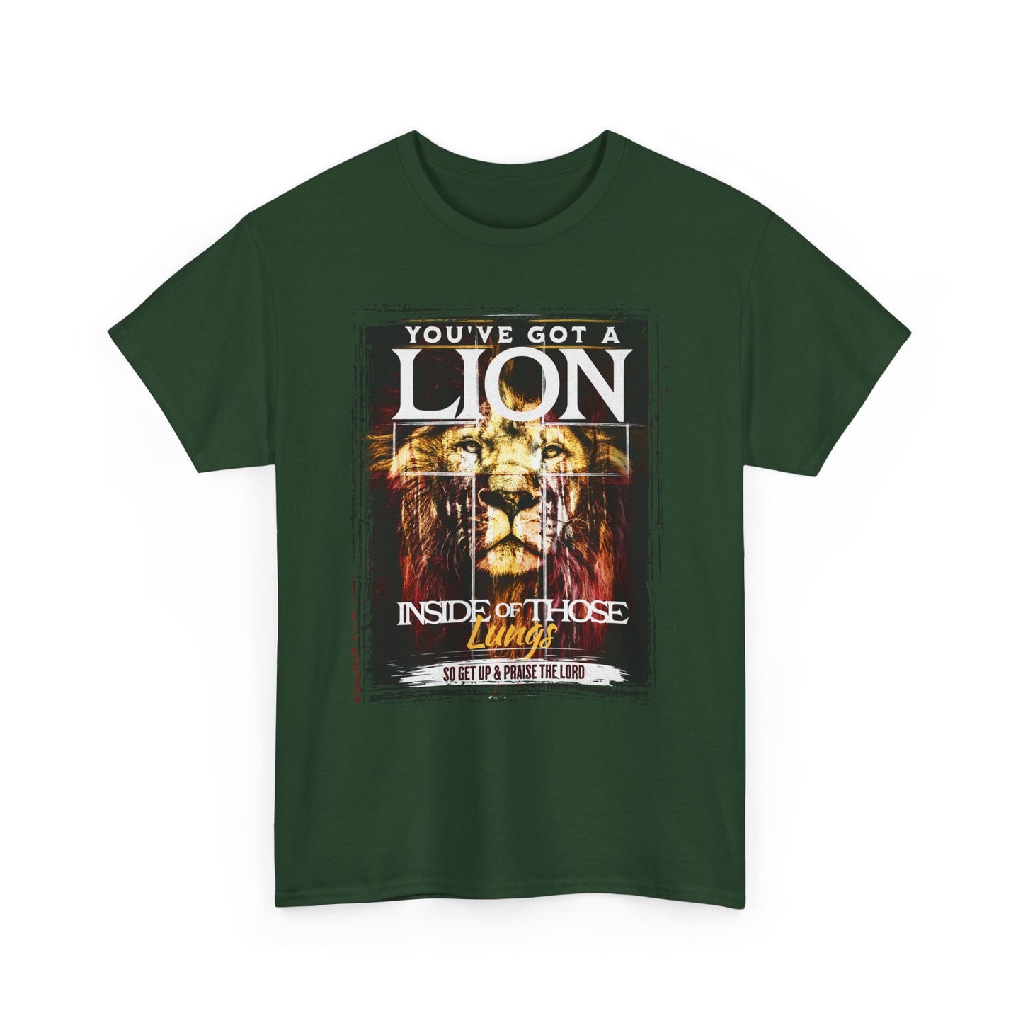 Lion Inside Graphic Tee – “You’ve Got a Lion Inside Those Lungs” Inspirational Animal T‑Shirt