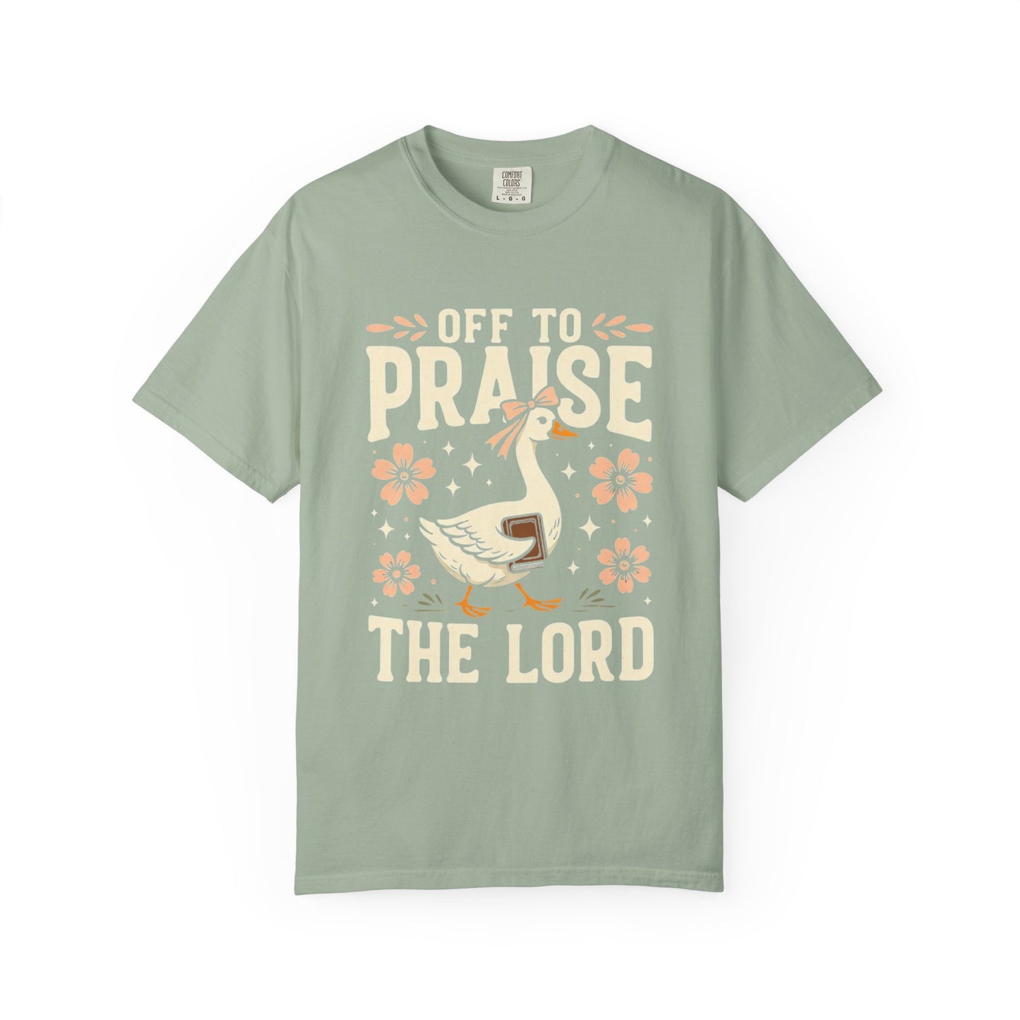 Off to Praise the Lord T-Shirt — Christian Duck Floral Graphic Tee