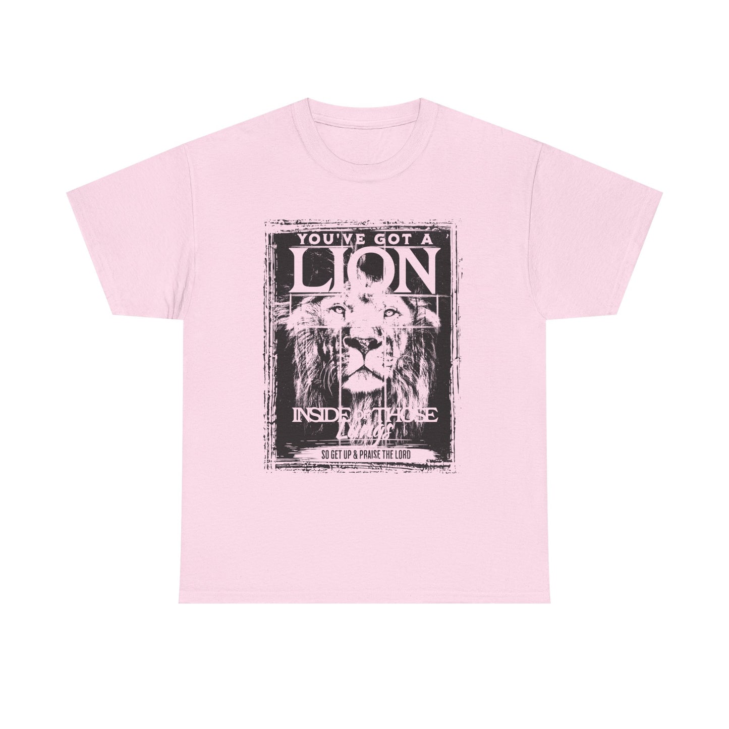 Lion Inside T-Shirt — "You’ve Got a Lion Inside of Me" Motivational Tee