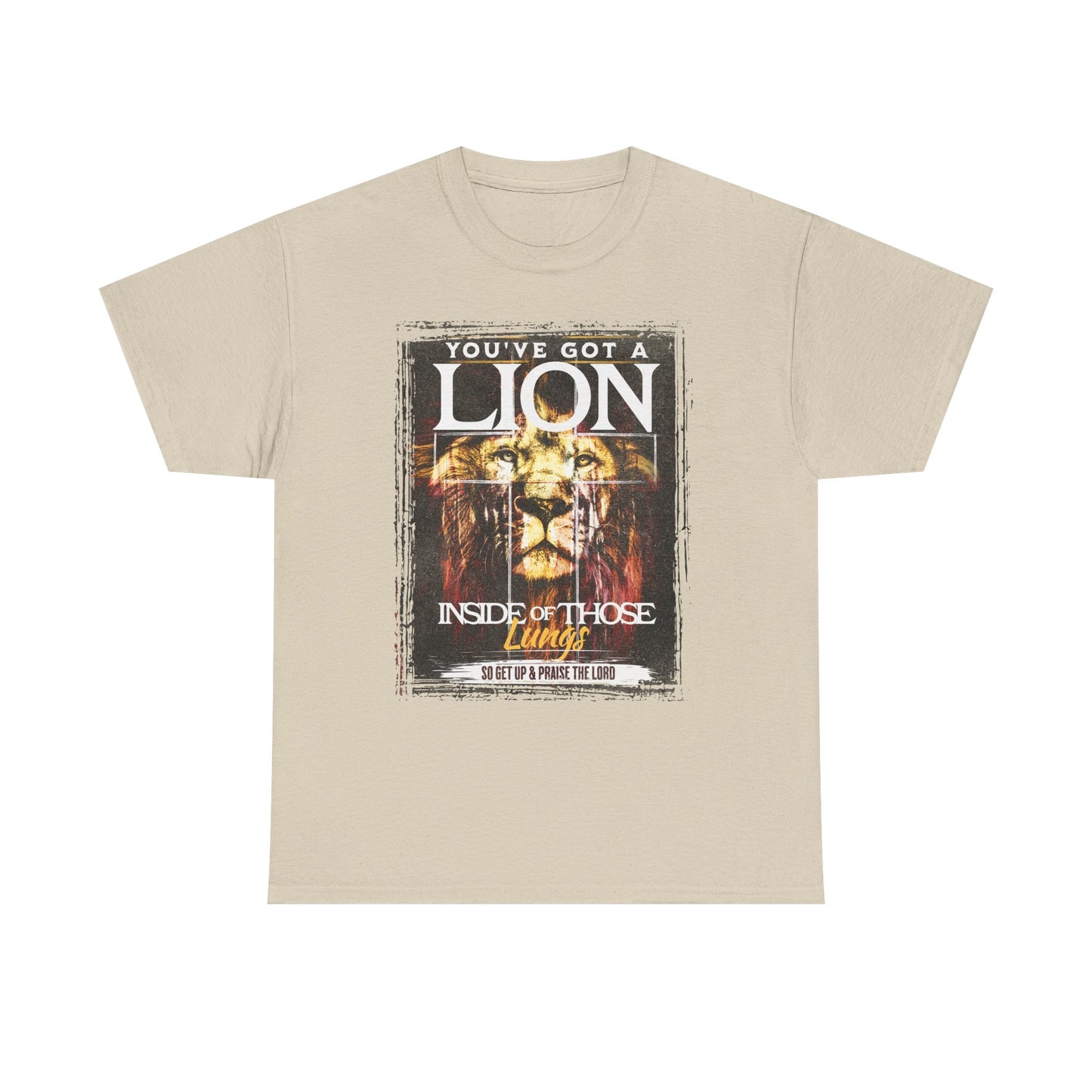 Lion Inside Graphic Tee – “You’ve Got a Lion Inside Those Lungs” Inspirational Animal T‑Shirt
