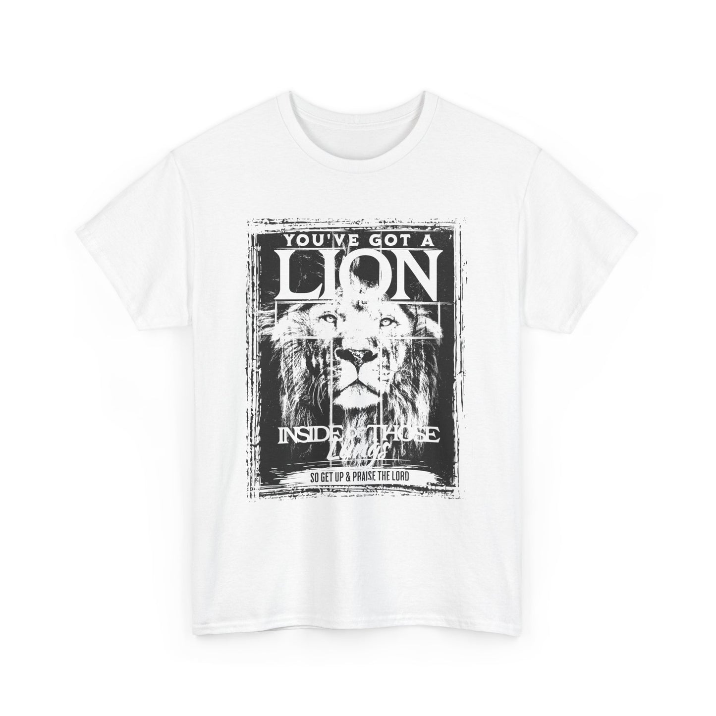 Lion Inside T-Shirt — "You’ve Got a Lion Inside of Me" Motivational Tee